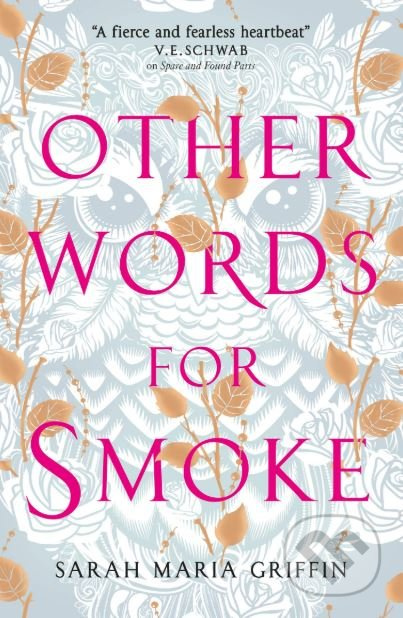 Other Words for Smoke - Sarah Maria Griffin - kniha z kategorie Fantasy