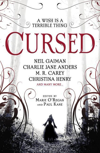 Cursed (An Anthologyx) - Neil Gaiman, Charlie Jane Anders, M. R. Carey, Christina Henry a kolektív - kniha z kategorie Fantasy