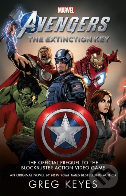 Marvel's Avengers: The Extinction Key - Greg Keyes
