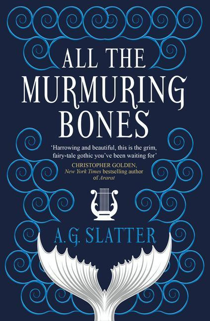 All the Murmuring Bones - A.G. Slatter - kniha z kategorie Fantasy