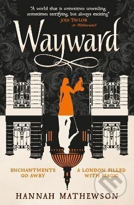 Wayward - Hannah Mathewsonová