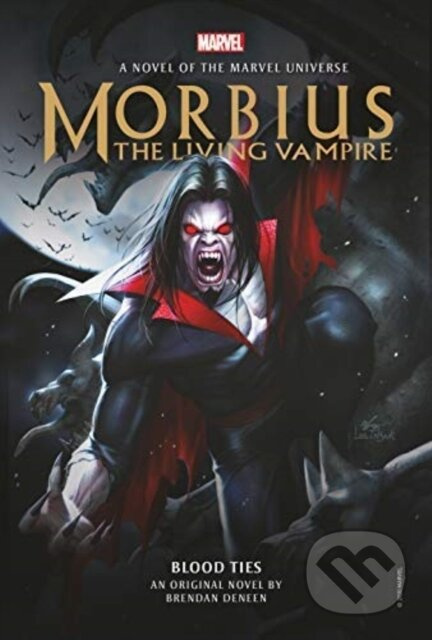Morbius: The Living Vampire - Blood Ties - Brendan Deneen - kniha z kategorie Horory
