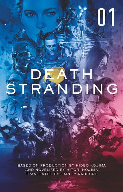 Death Stranding (Volume 1) (The Official Novelization) - kniha z kategorie Sci-fi