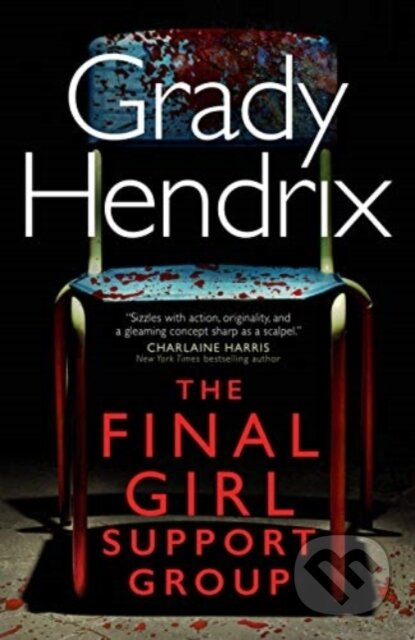 The Final Girl Support Group - Grady Hendrix - kniha z kategorie Detektivky, thrillery a horory