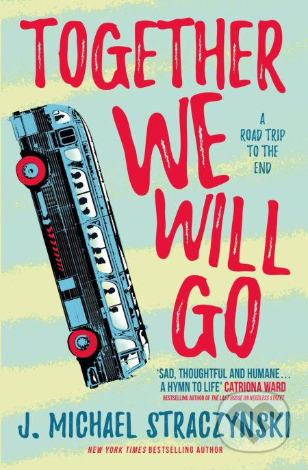 Together We Will Go - J. Michael Straczynski - kniha z kategorie Beletrie