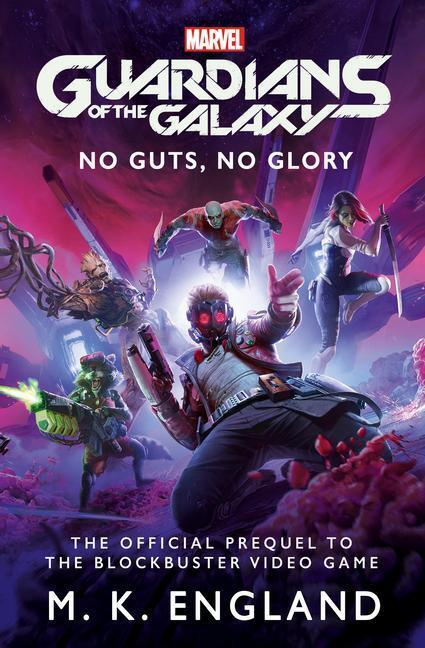 Marvel's Guardians of the Galaxy (No Guts, No Glory) - kniha z kategorie Fantasy
