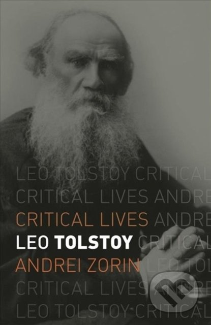 Leo Tolstoy - Andrei Zorin - kniha z kategorie Životopisy