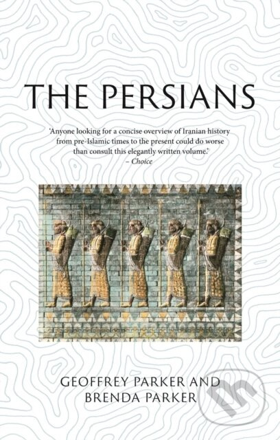 The Persians (Lost Civilizations) - Brenda Parker, Geoffrey Parker - kniha z kategorie Starovek