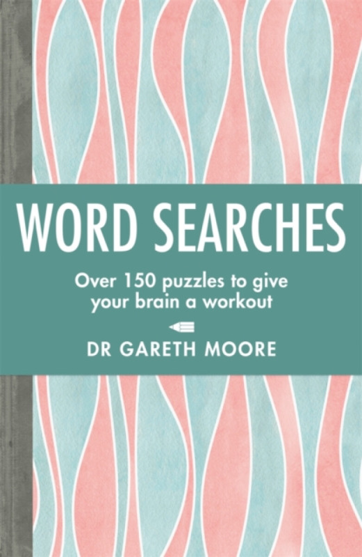 Word Searches - Dr Gareth Moore