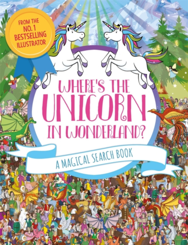 Where's the Unicorn in Wonderland? - Paul Moran, Adrienn Greta SchÃ¶nberg
