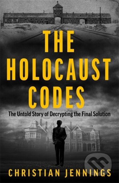 The Holocaust Codes - Christian Jennings - kniha z kategorie 20. století