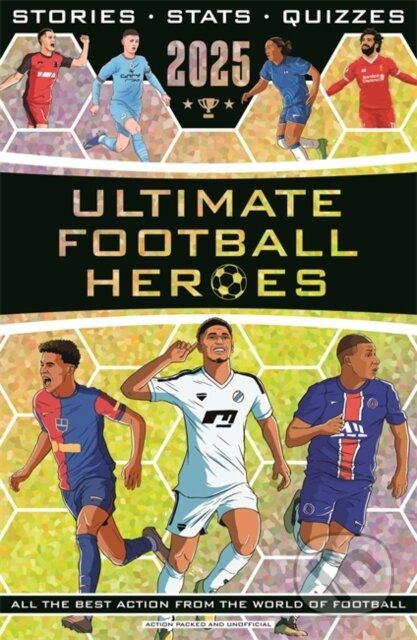 Ultimate Football Heroes 2025 - kniha z kategorie Kolektivní sporty