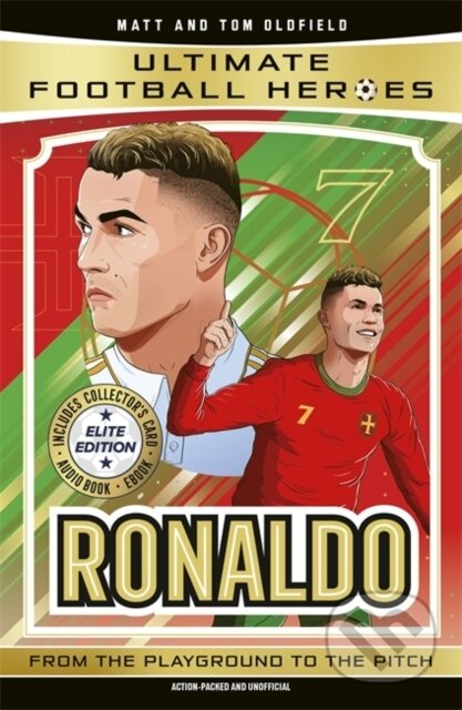 Ultimate Football Heroes: Ronaldo (Elite Edition) (Features a special collector's card, freeand free audio download!)