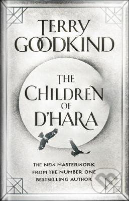 The Children of D´Hara - Terry Goodkind