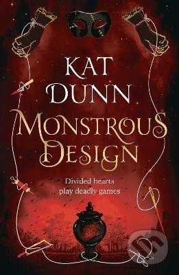 Monstrous Design - Kat Dunn