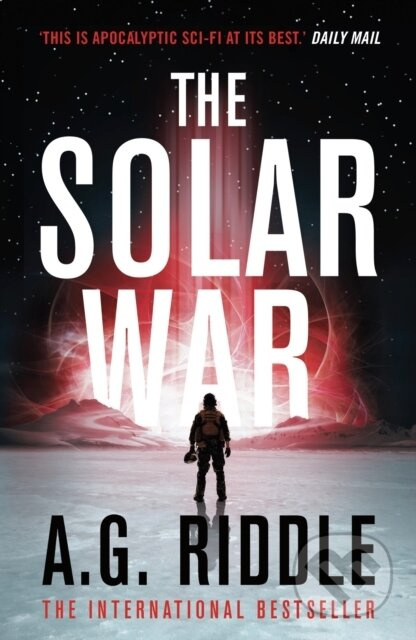 The Solar War - A.G. Riddle - kniha z kategorie Thrillery