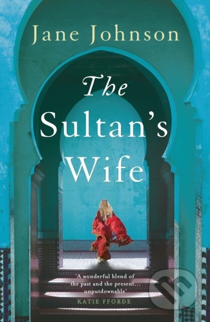 The Sultan's Wife - Jane Johnson - kniha z kategorie Romantika