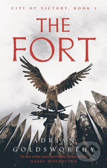 The Fort - Adrian Goldsworthy - kniha z kategorie Společenská beletrie