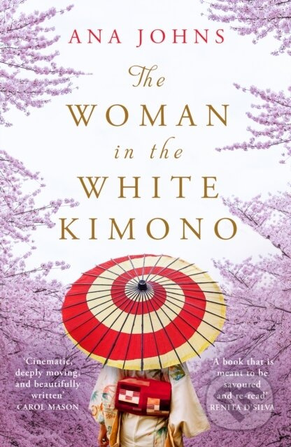 The Woman in the White Kimono - Ana Johns - kniha z kategorie Společenská beletrie