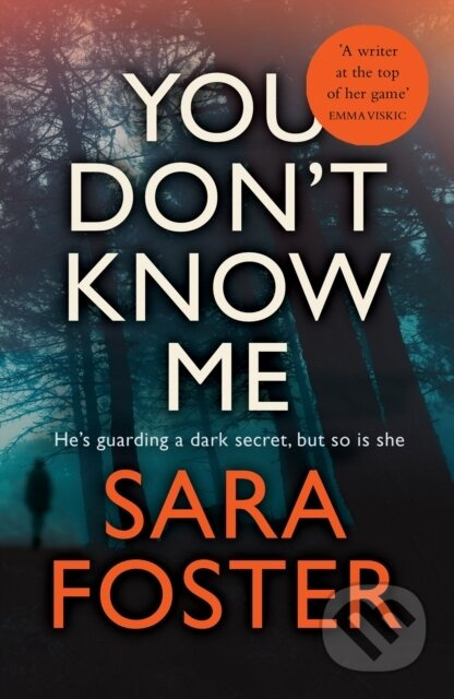 You Don't Know Me (The most gripping thriller you'll read this year) - kniha z kategorie Thrillery