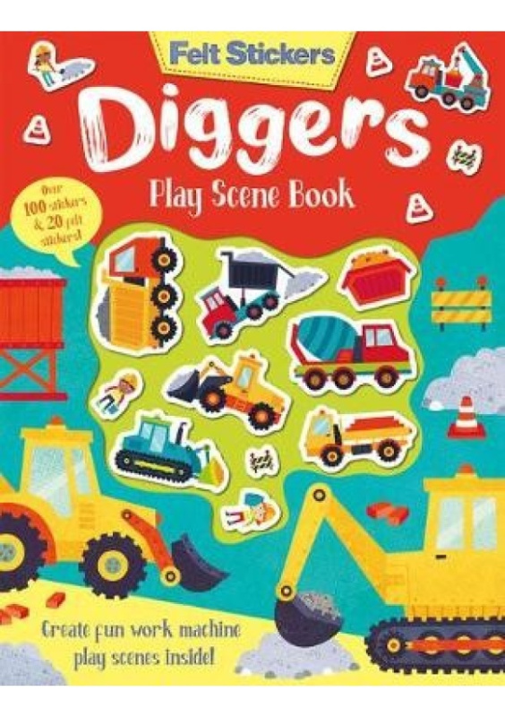 Felt Stickers Diggers Play Scene Book Gemini Books Group Ltd