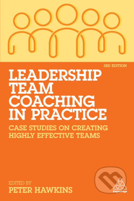 Leadership Team Coaching in Practice - Peter Hawkins - kniha z kategorie Odborné a naučné