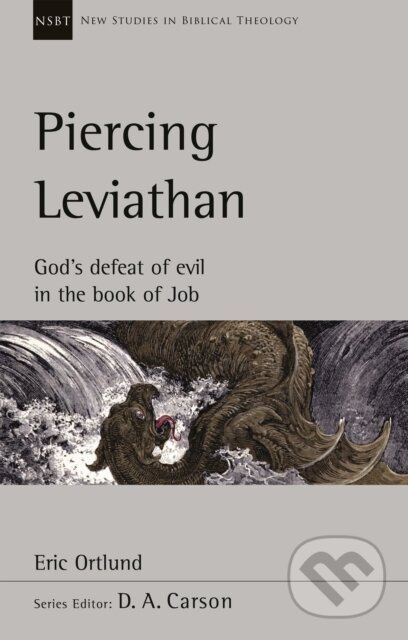 Piercing Leviathan (God's Defeat Of Evil In The Book Of Job) - kniha z kategorie Filozofie