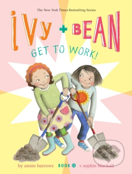 Ivy and Bean Get to Work! (Book 12) - Meredith Jacobs - kniha z kategorie Pro děti