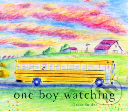 One Boy Watching - Grant Snider - kniha z kategorie Pro děti