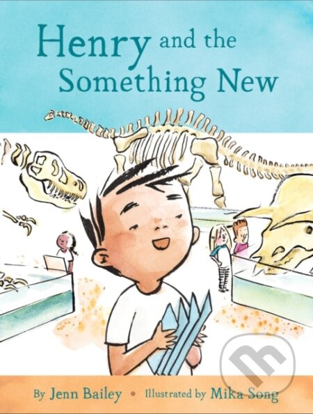 Henry and the Something New (Book 2) - Jean Bailey - kniha z kategorie Pro děti