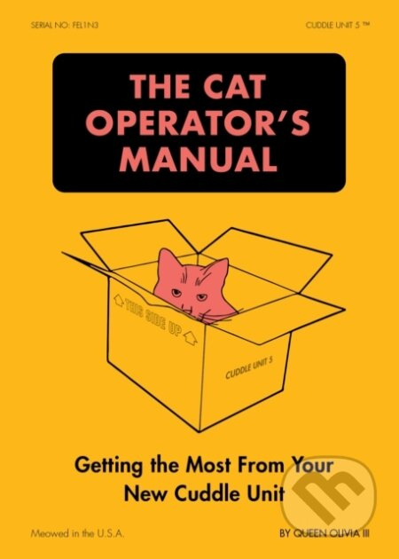The Cat Operators Manual (Getting the Most from Your New Cuddle Unit) - kniha z kategorie Chov zvířat