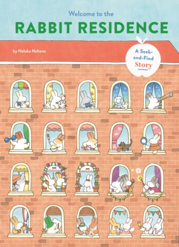 Chronicle Books Welcome to the Rabbit Residence - Nohana, Haluka