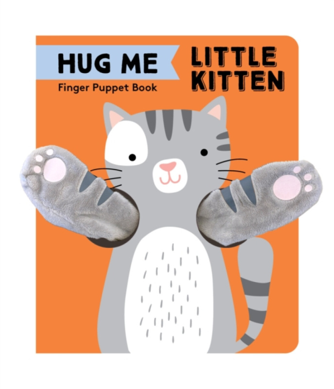 Chronicle Books Hug Me Little Kitten: Finger Puppet Book - Chronicle Books
