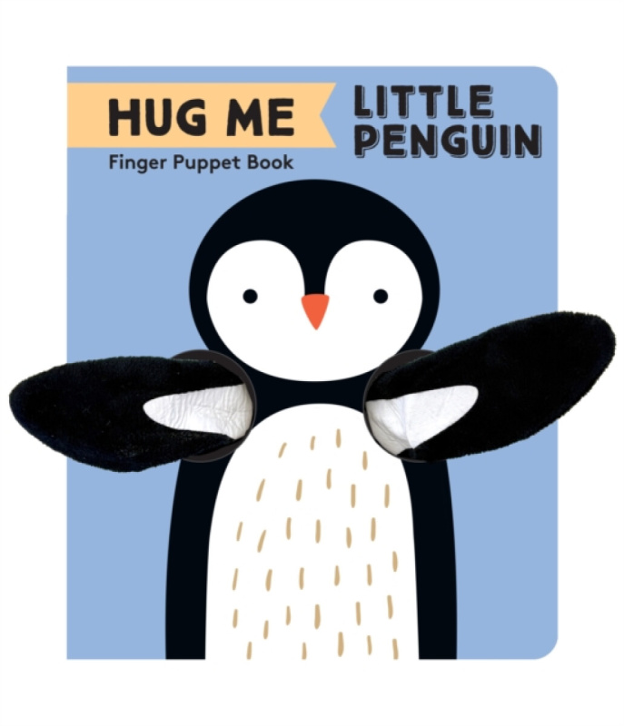 Chronicle Books Hug Me Little Penguin: Finger Puppet Book - Chronicle Books