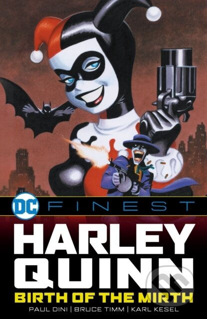 DC Finest: Harley Quinn: Birth of the Mirth - Paul Dini - kniha z kategorie Komiksy