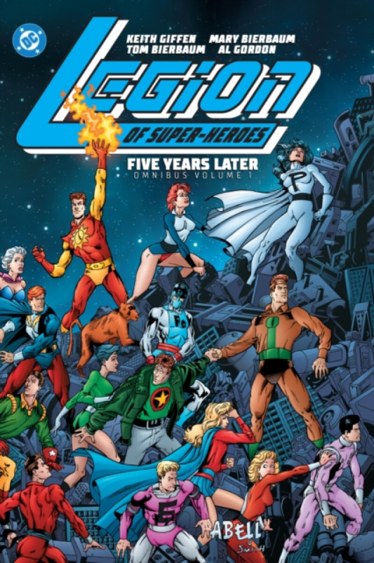 DC Comics Legion of Super-Heroes: Five Years Later Omnibus Vol. 1 - Waid, Mark a Bierbaum, Tom