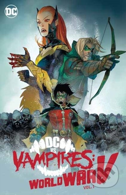 DC vs. Vampires: World War V Vol. 1 - Matthew Rosenberg, Otto Schmidt - kniha z kategorie Komiksy
