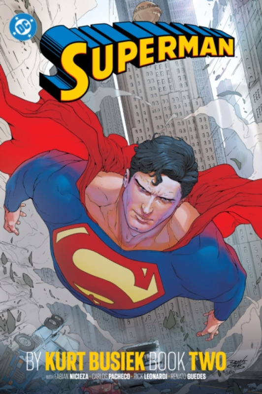 DC Comics Superman by Kurt Busiek Book Two - Nicieza, Fabian a Guedes, Renato