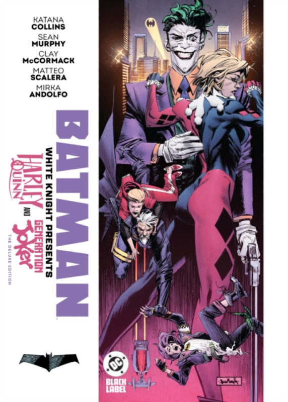 DC Comics Batman: White Knight Presents: Generation Joker and Harley Quinn - Collins, Katana a McCormack, Clayton