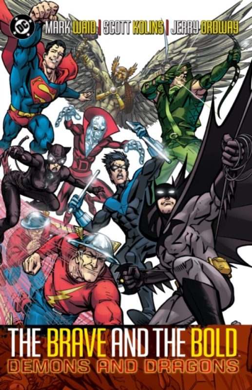 DC Comics Brave and the Bold Vol. 3: Demons and Dragons - Brennert, Alan a Waid, Mark