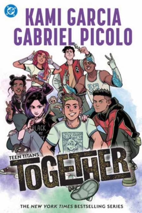 DC Comics Teen Titans: Together - Garcia, Kami a Picolo, Gabriel