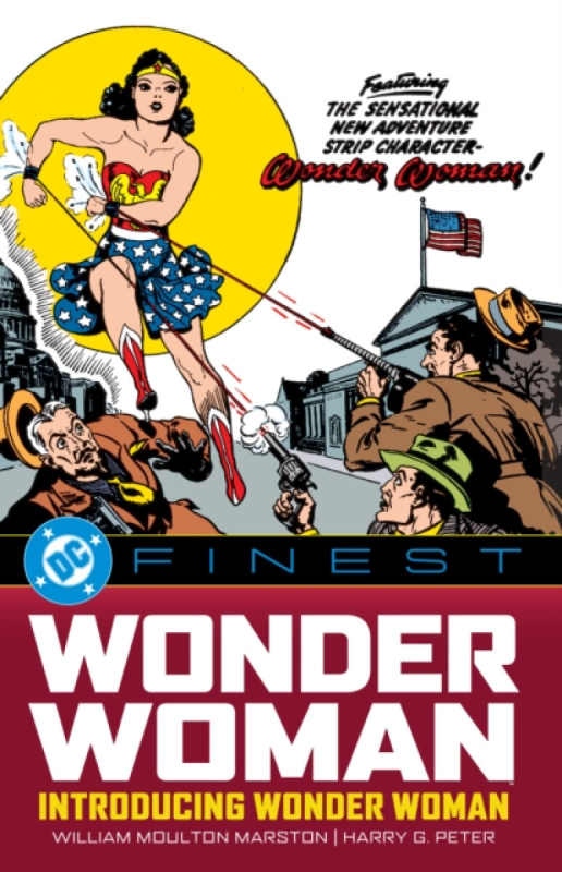 DC Comics DC Finest: Wonder Woman: Introducing Wonder Woman - Marston, William Moulton a Peter, H.G.