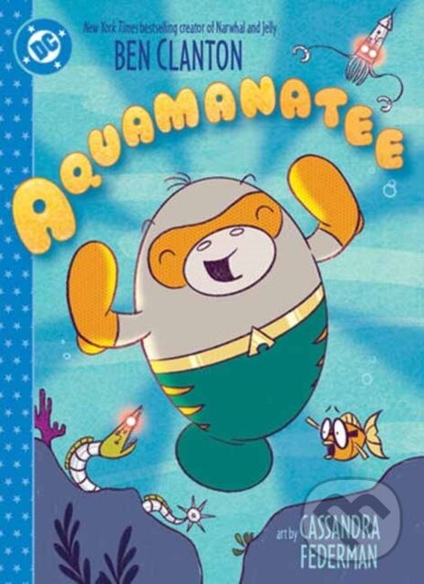 Aquamanatee - Ben Clanton, Cassandra Federman - kniha z kategorie Beletria
