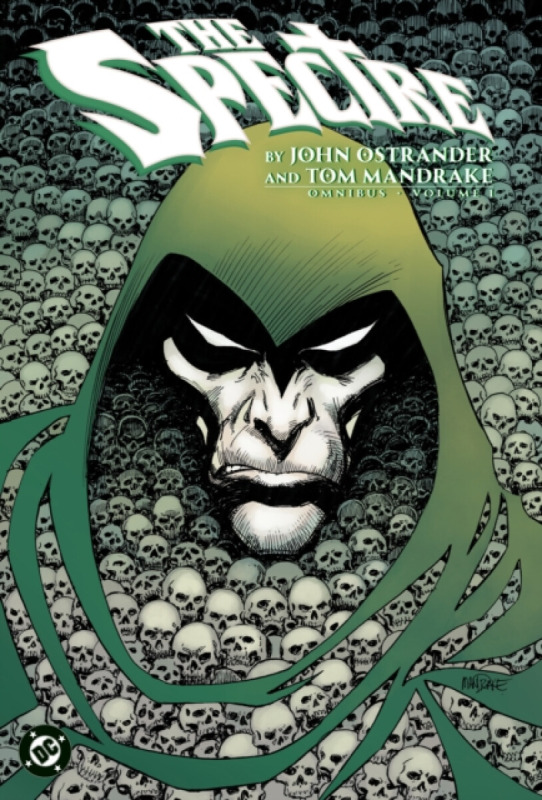 DC Comics Spectre by John Ostrander and Tom Mandrake Omnibus Vol. 1 - Ostrander, John a Mandrake, Tom