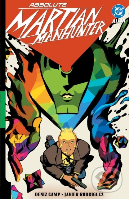 Absolute Martian Manhunter Vol. 1: Martian Vision - Deniz Camp, Javier Rodriguez - kniha z kategorie Komiksy