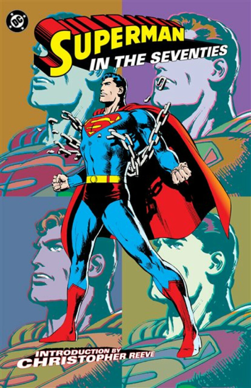 DC Comics Superman in the Seventies (New Edition) - Wein, Len a O'Neil, Denny