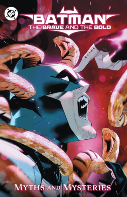 DC Comics Batman: The Brave and the Bold: Myths and Mysteries - Smith, Zipporah a Levin, Rob