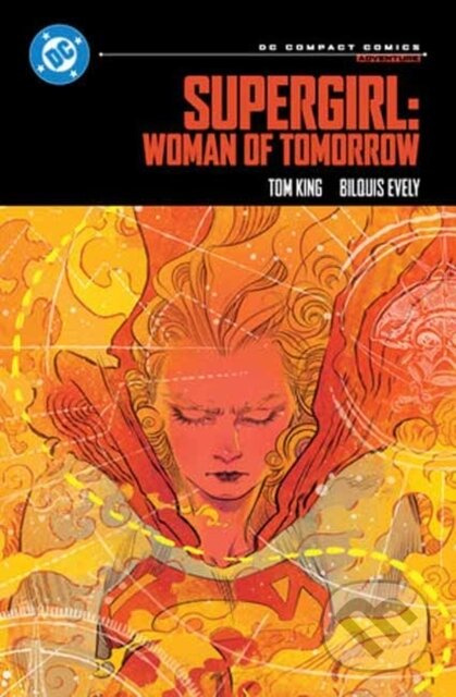Supergirl: Woman of Tomorrow: DC Compact Comics - Bilquis Evely, Tom King - kniha z kategorie Komiksy