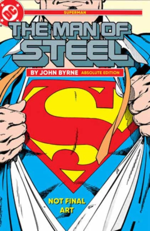 DC Comics Superman: The Man of Steel by John Byrne: Absolute Edition - Byrne, John a Byrne, John