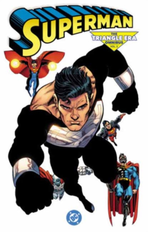 DC Comics Superman: The Triangle Era Omnibus Vol. 3 - Stern, Roger a Jurgens, Dan